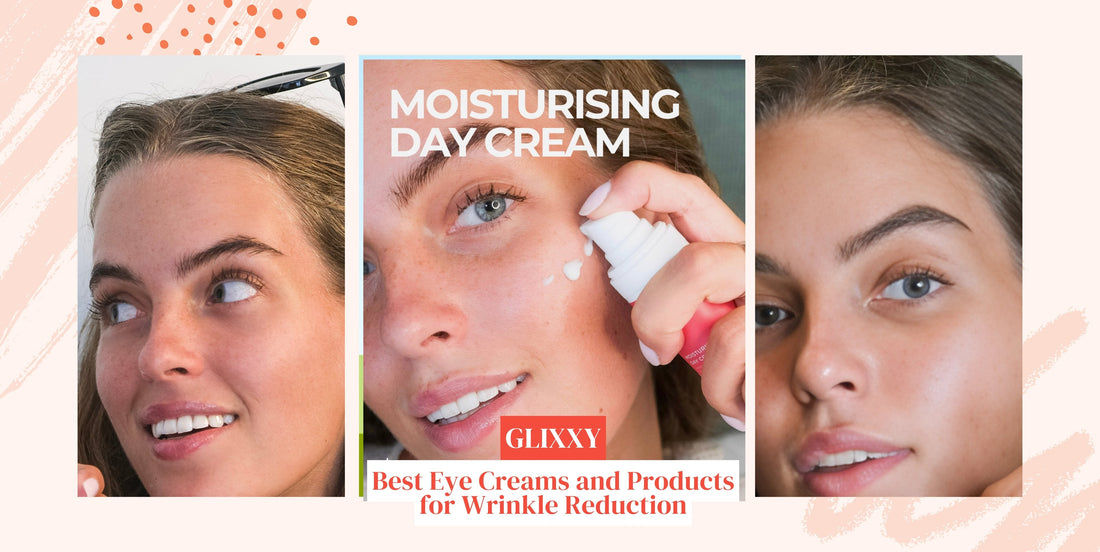 Best Eye Creams and Products for Wrinkle Reduction